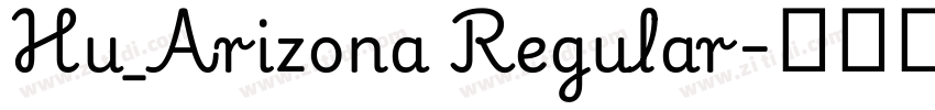 Hu_Arizona Regular字体转换